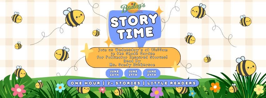 Bailey's Story Time Event 6/24/26 10am-11am